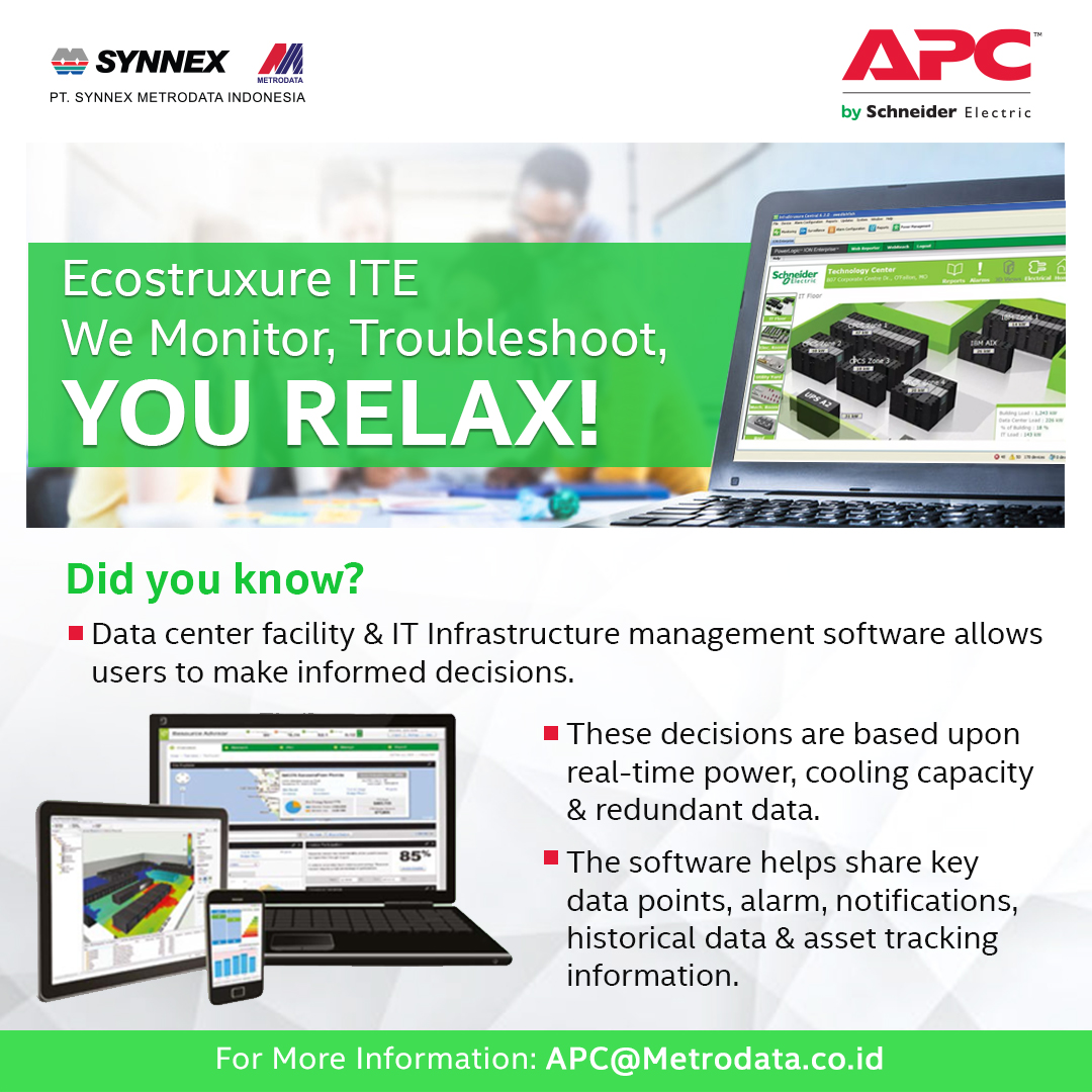 EcoStruxure IT We Monitor, Troubleshoot, You Relax!