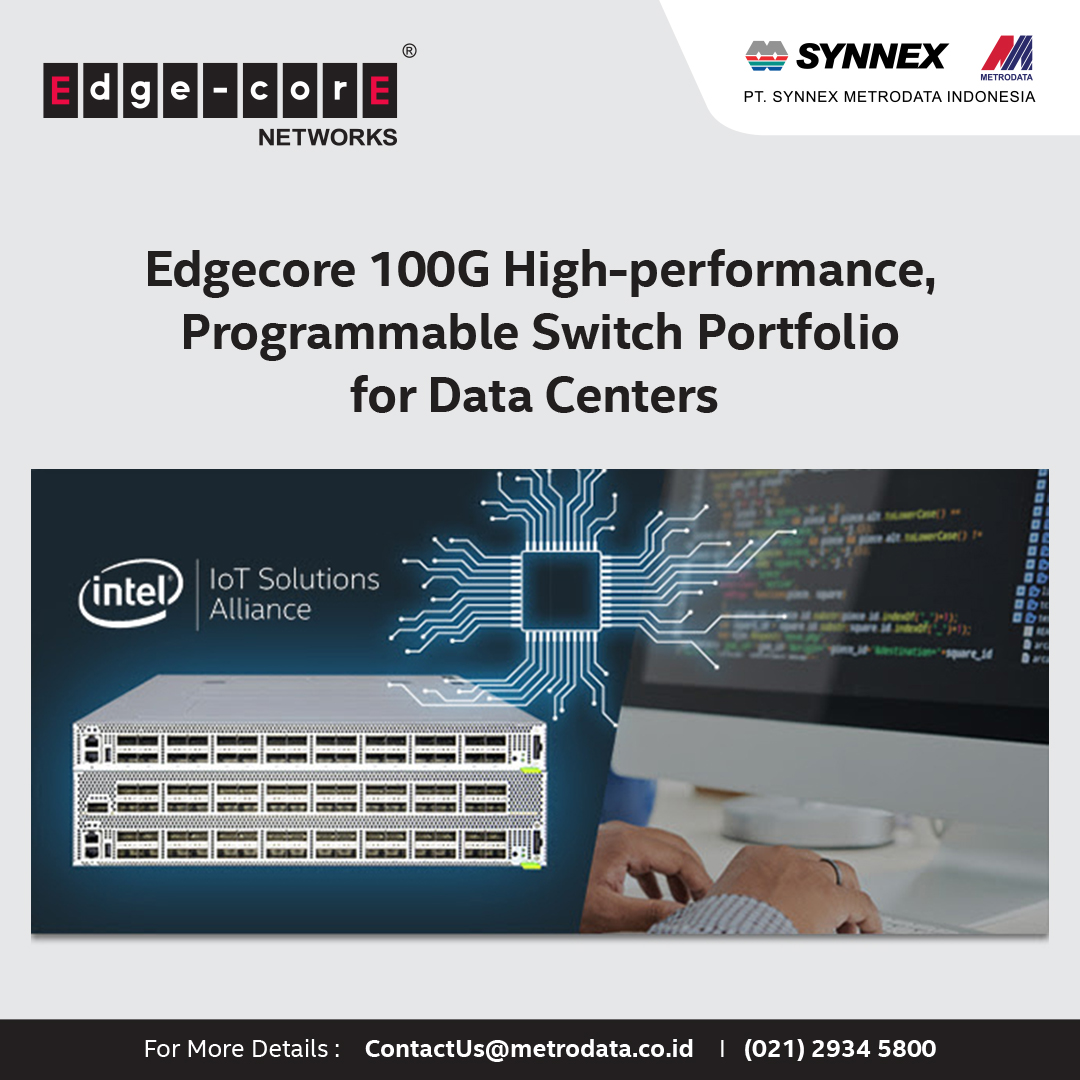Edgecore 100G High-performance, Programmable Switch Portfolio for Data Centers