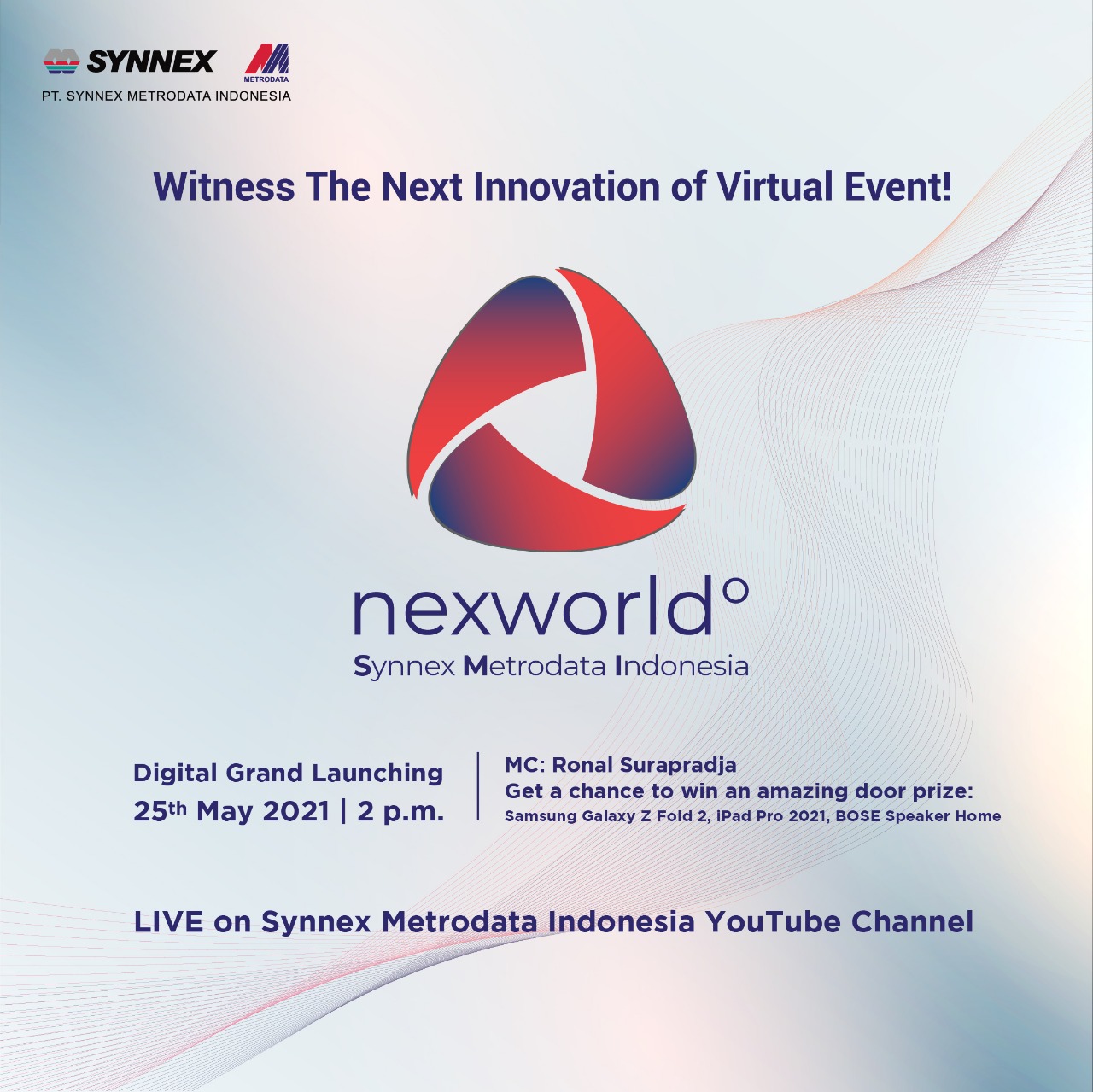 Grand Launching Nexworld Presented By Synnex Metrodata Indonesia - Synnex Metrodata Indonesia