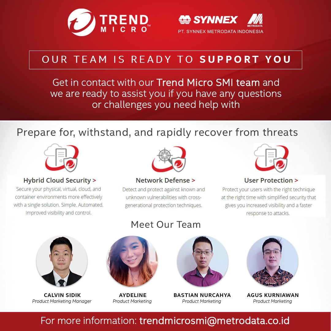 Hello, We’re SMI Trend Micro Team !