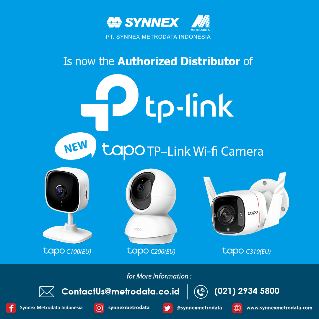 Announcement : TP-LINK TAPO Wi-Fi Camera New is now available on SMI ! -  Synnex Metrodata Indonesia