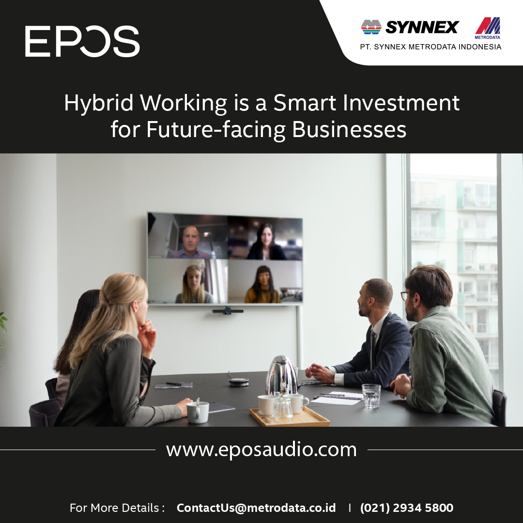 EPOS : Hybrid Working is a Smart Investment for Future-facing Businesses