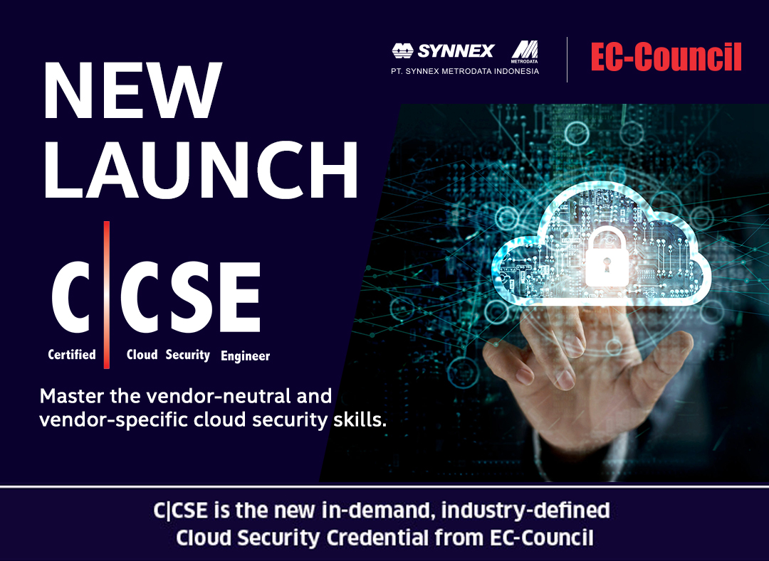 PT Synnex Metrodata Indonesia Tingkatkan Cloud Security Skill Dengan Sertifikasi Certified Cloud Security Engineer (CCSE)