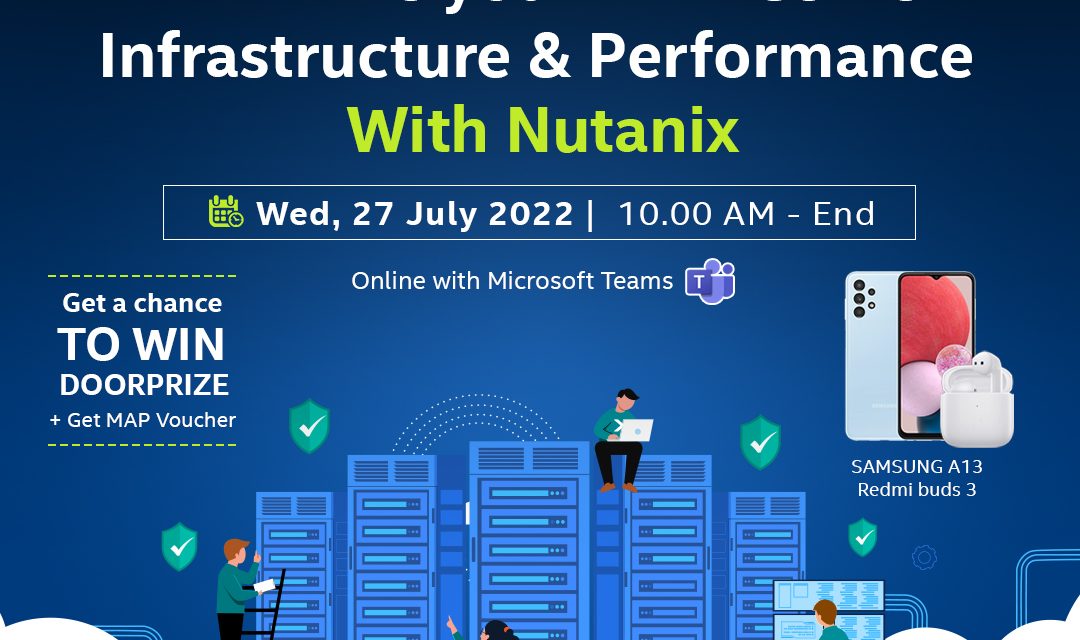 Webinar Nutanix : Maximize Your Data Center Infrastructure & Performance with Nutanix