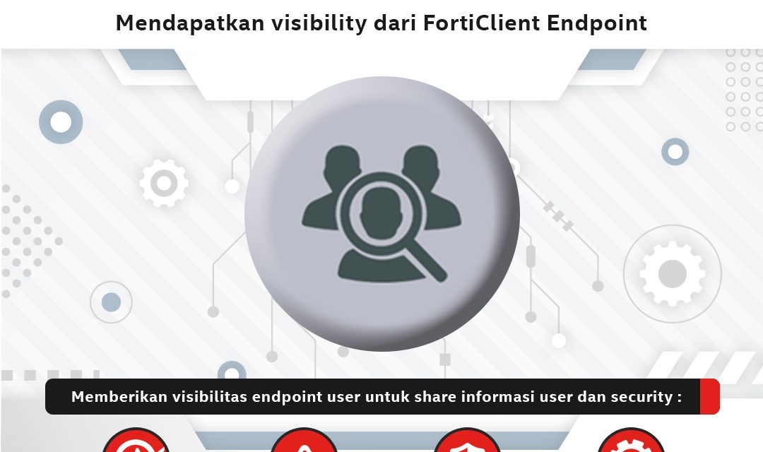 Fortinet Friday Facts : Endpoint Visibility