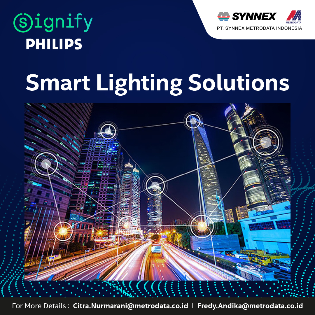 https://www.synnexmetrodata.com/wp-content/uploads/2022/09/EDM-Signify-Philip-Smart-Lighting-Solutions.jpg