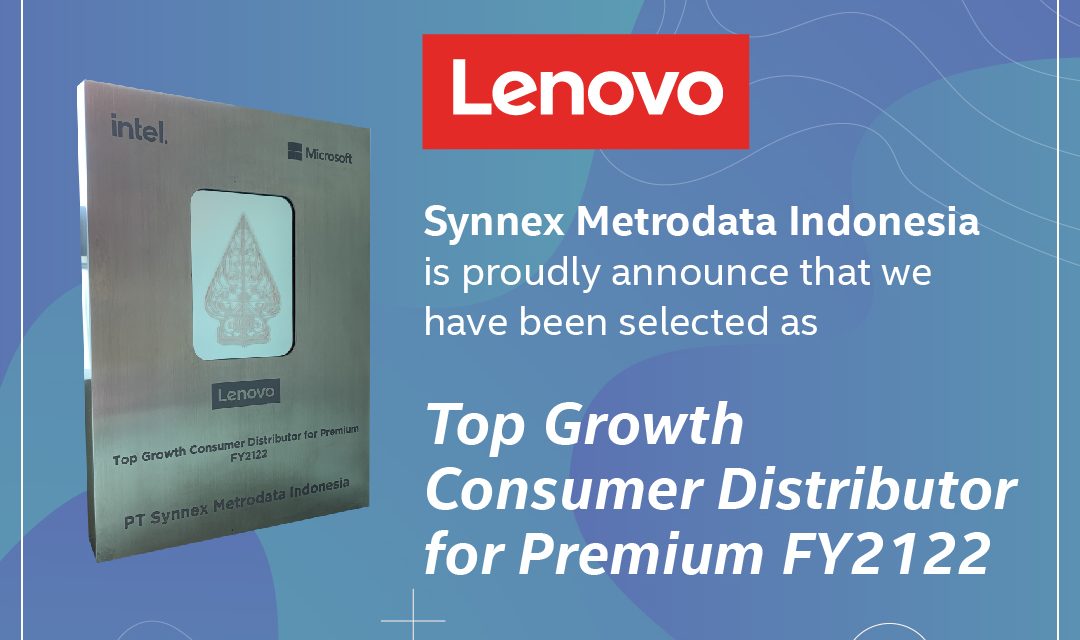 https://www.synnexmetrodata.com/wp-content/uploads/2022/11/Lenovo-Top-Growth-Consumer-Distributor-for-Premium-FY2122-1080x640.jpg