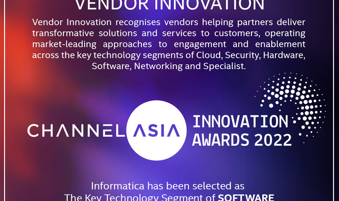 Informatica : Channel Asia Innovation Awards 2022