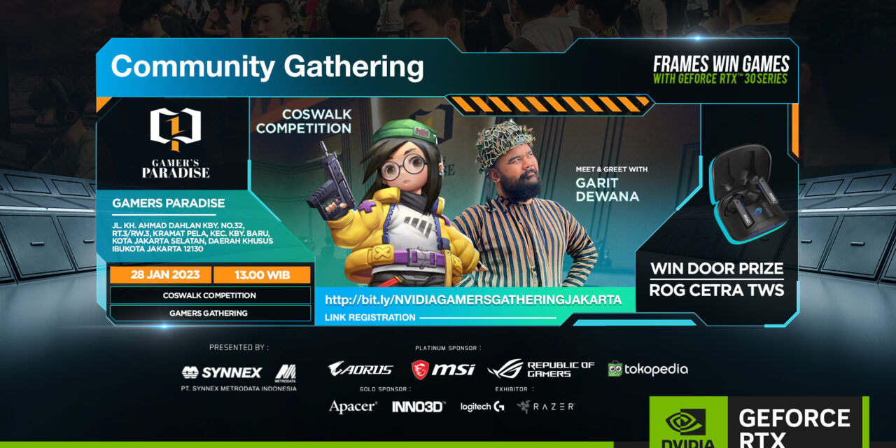 NVIDIA Geforce RTX : Community Gathering – Jakarta
