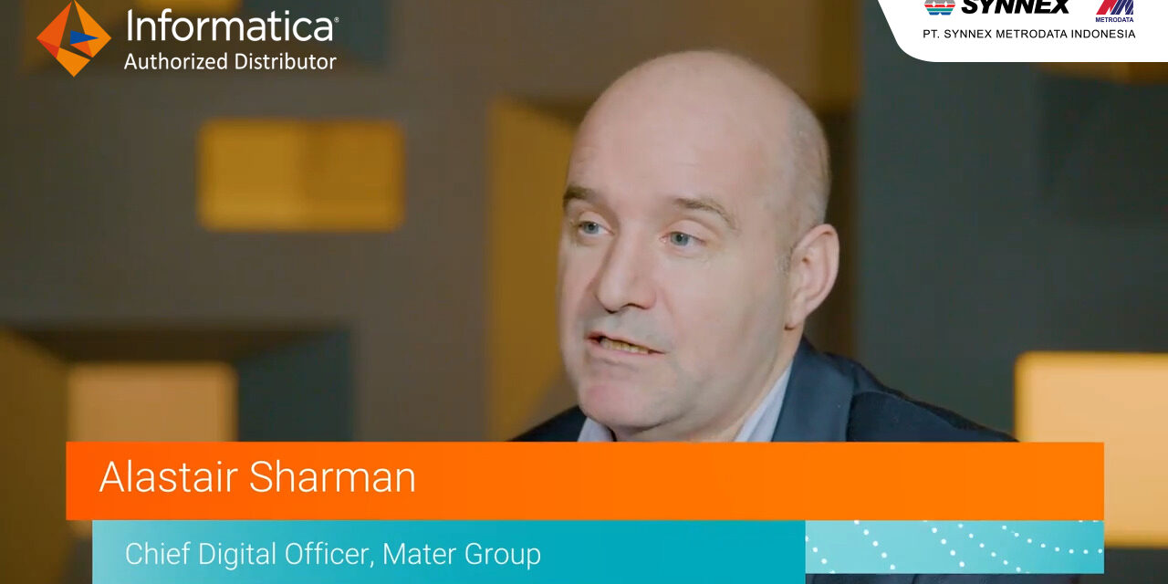 Informatica : CDO Perspective – How the Mater Group Builds a Leading Digital Hospital of the Future