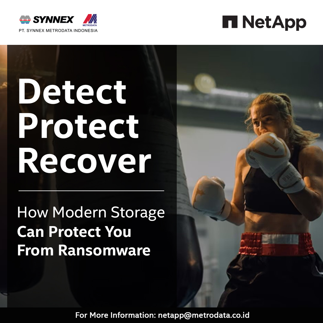 https://www.synnexmetrodata.com/wp-content/uploads/2023/02/NetApp-Detect-Protect-Recover.jpg