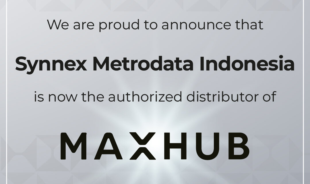 https://www.synnexmetrodata.com/wp-content/uploads/2023/05/EDM-MAXHUB-Authorized-Distributor-01-1080x640.jpg
