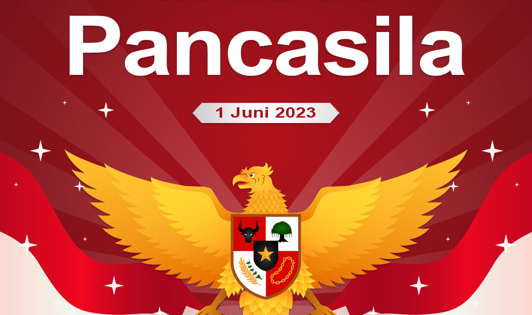 Selamat Hari Lahir Pancasila 1 Juni 2023