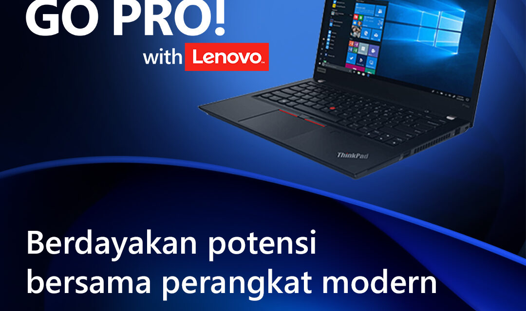 Let’s Go Pro with Lenovo