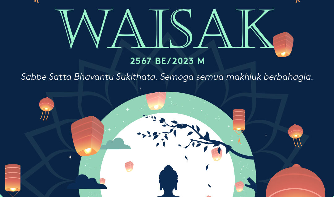 Selamat Hari Raya Trisuci Waisak 2567 BE 2023