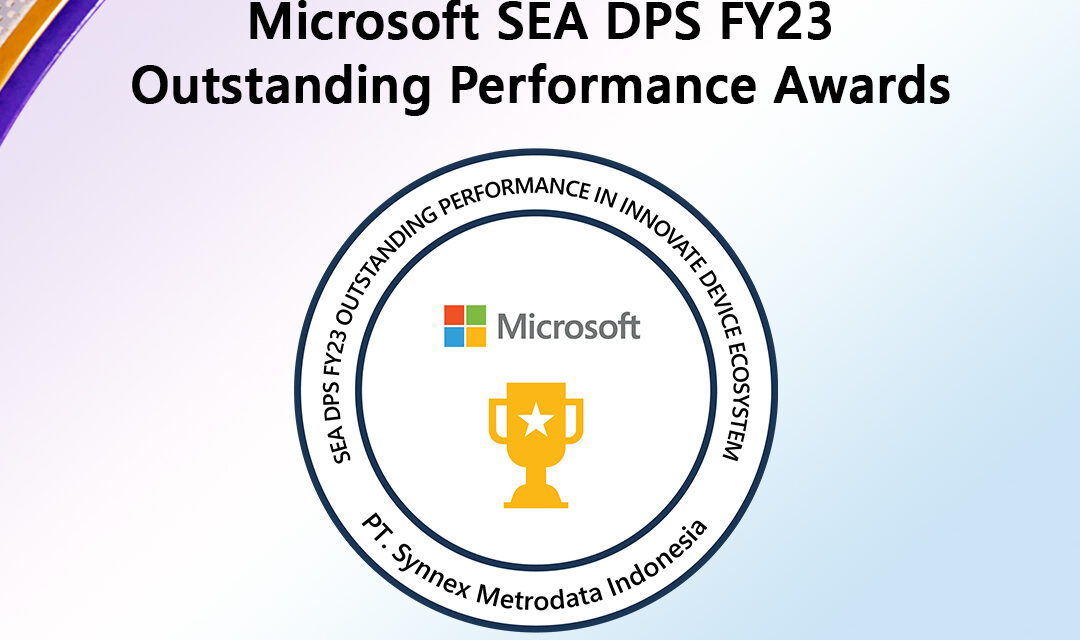 Microsoft SEA DPS FY23 Outstanding Performance Awards