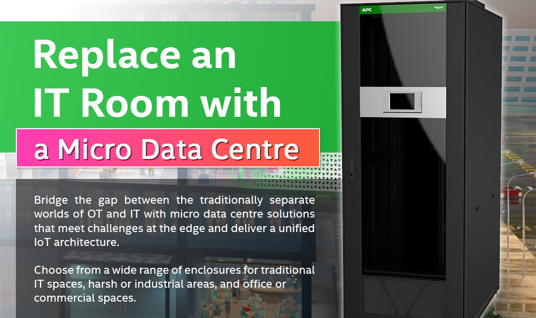 APC : Micro Data Centre