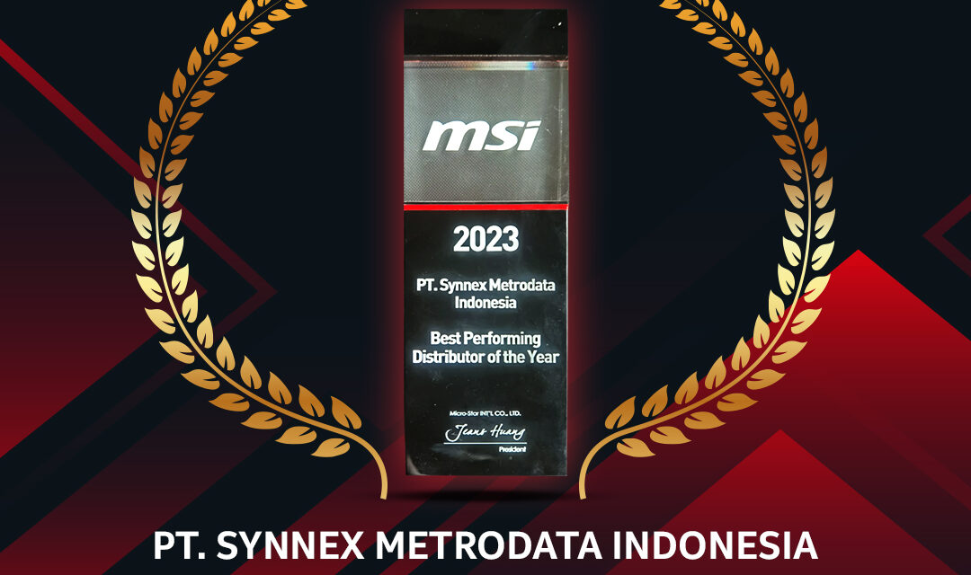MSI : BEST PERFORMING DISTRIBUTOR OF THE YEAR 2023