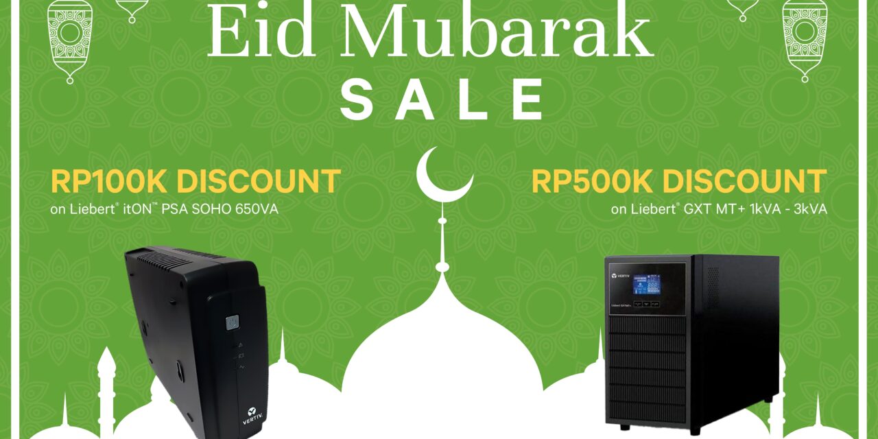 Vertiv : Eid Mubarak Sale