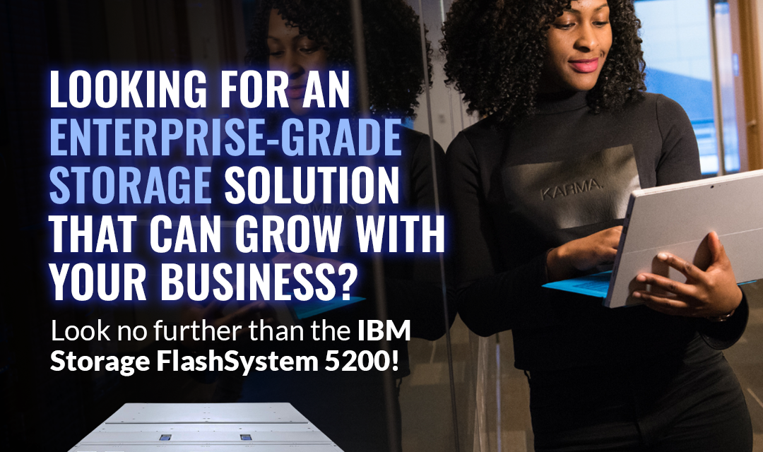 IBM Storage Flashsystem 5200