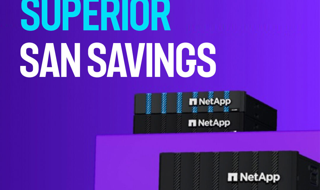 NetApp Superior San Savings