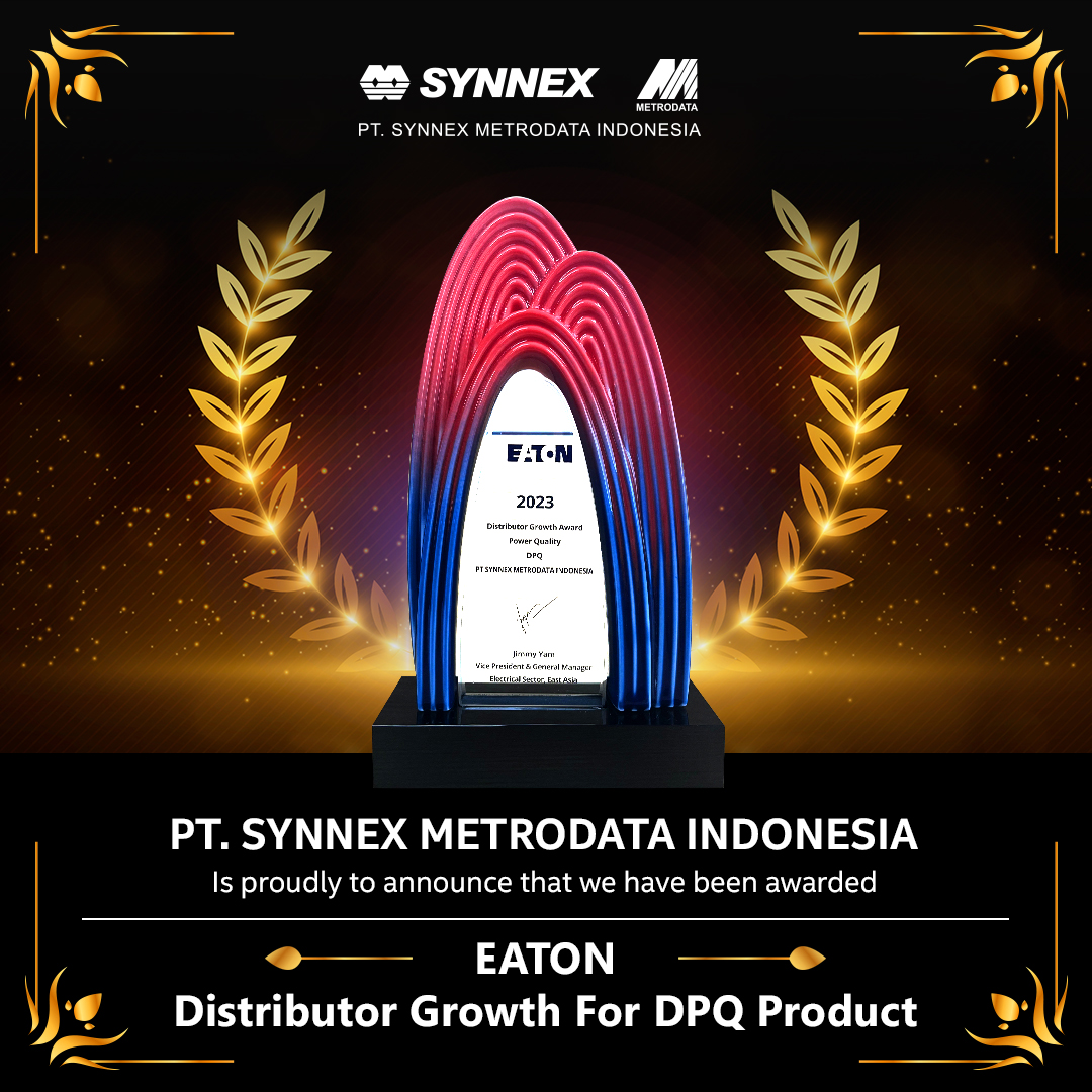 Eaton Distributor Growth For DPQ Product Synnex Metrodata Indonesia